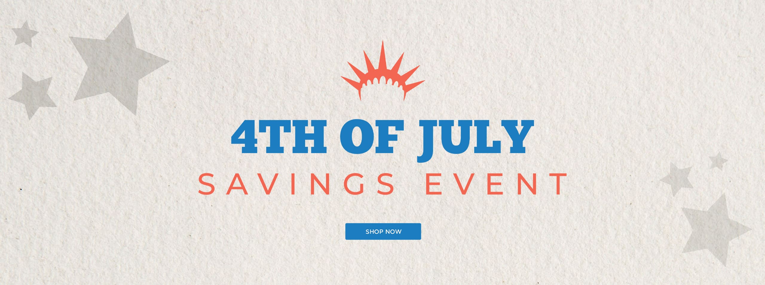 4th of July Savings Event