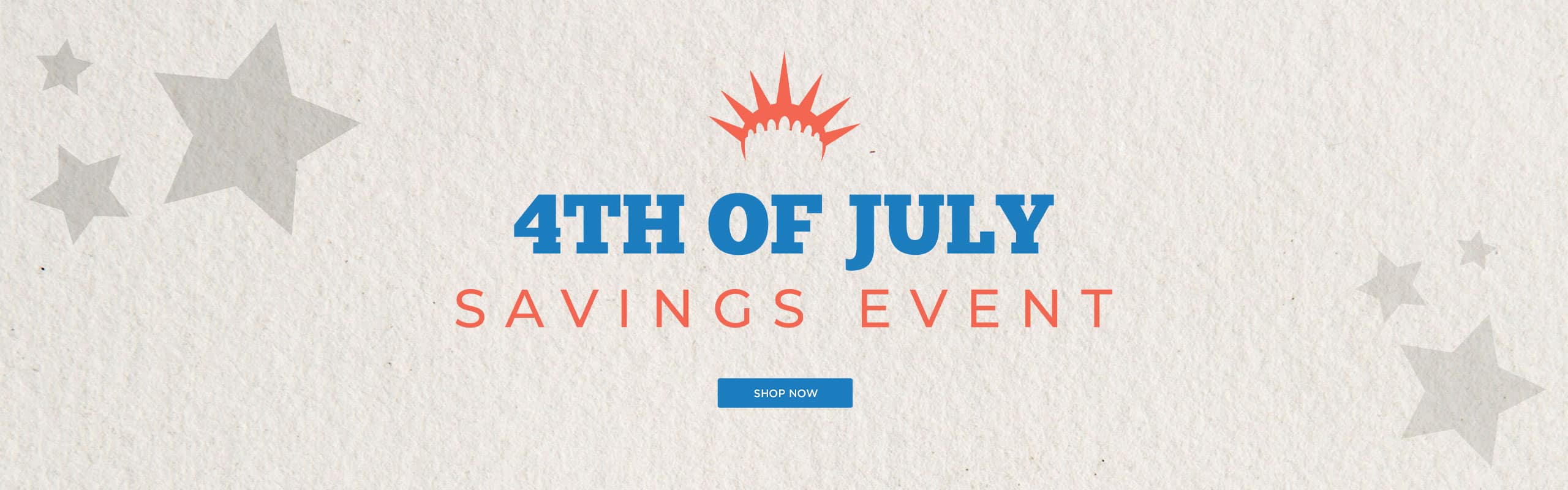 4th of July Savings Event