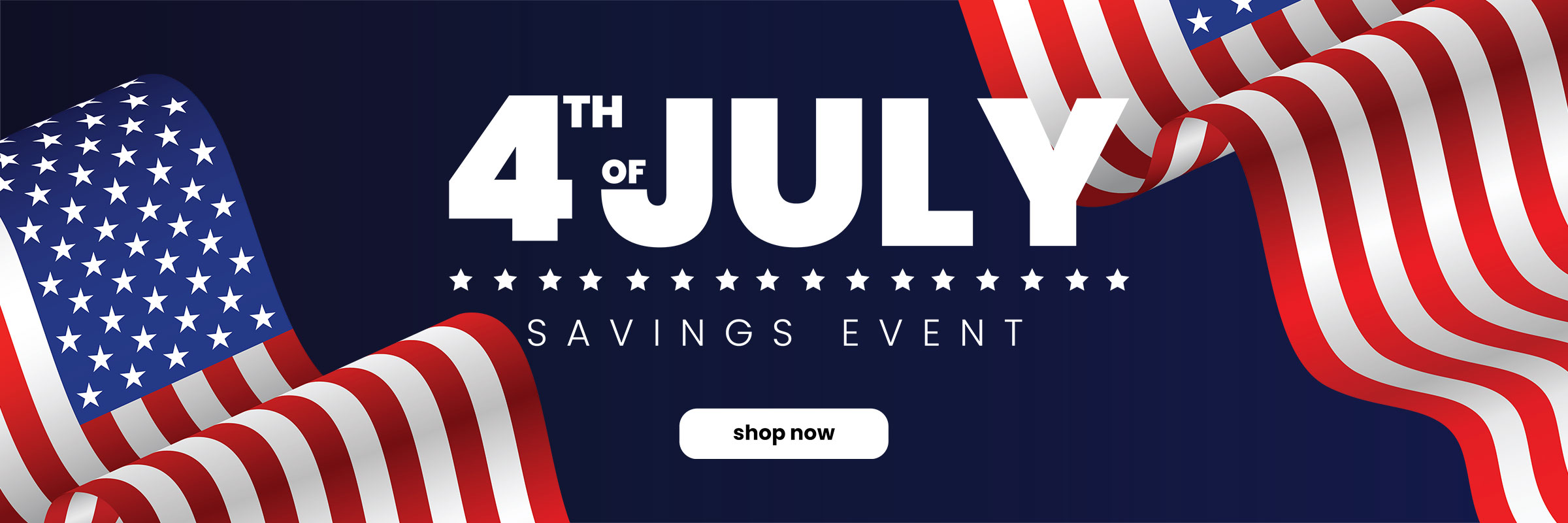 4th of July Savings Event