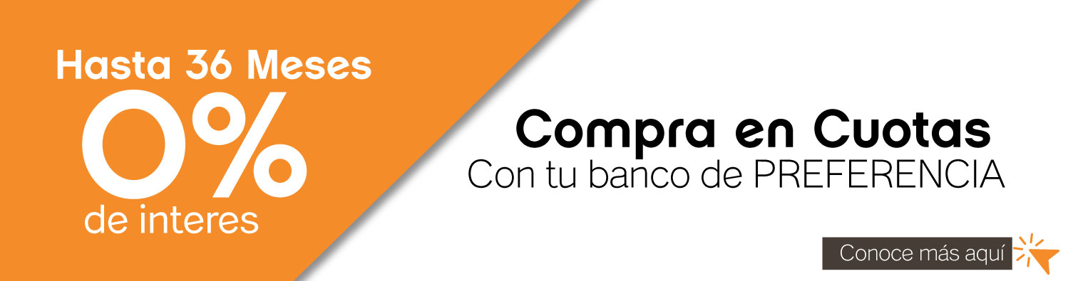 Hasta 36 Meses 0% de interes