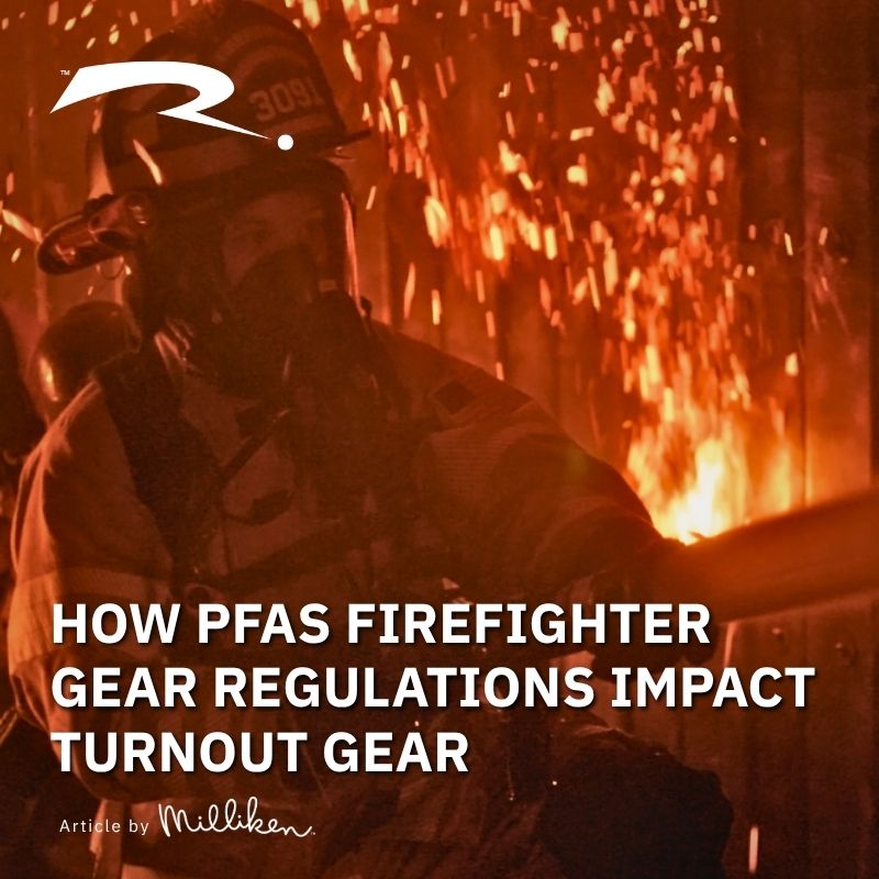 How PFAS Firefighter Gear Regulations Impact Turnout Gear