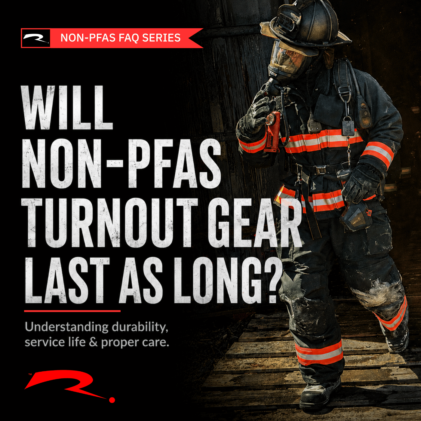 Will Non-PFAS Turnout Gear Last as Long as Traditional Gear?
