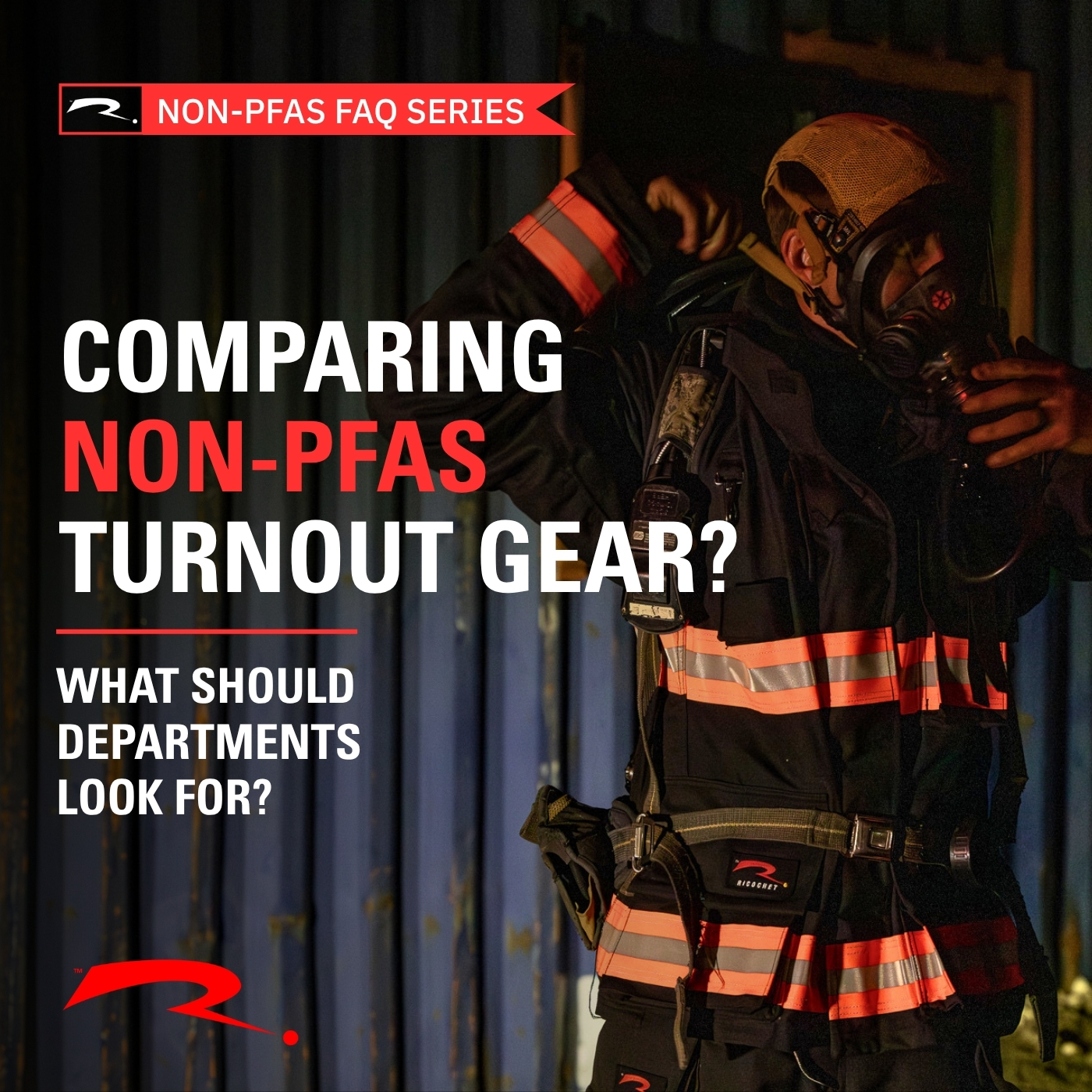 What Should Departments Look for When Comparing Non-PFAS Turnout Gear?