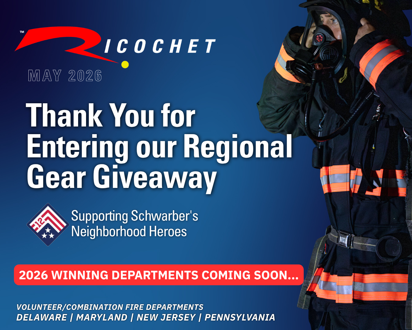 Ricochet 2026 Gear Giveaway supporting Volunteer Departments 