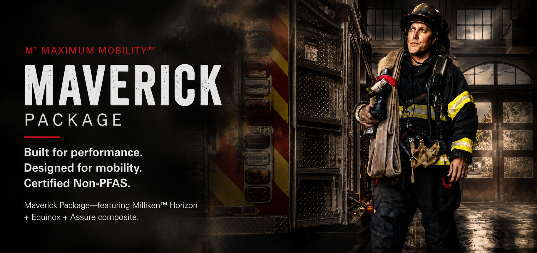 M² Maverick Package certified non-PFAS turnout gear featuring Milliken™ Horizon outer shell, Equinox thermal liner, and Assure moisture barrier with Maximum Mobility™ design.