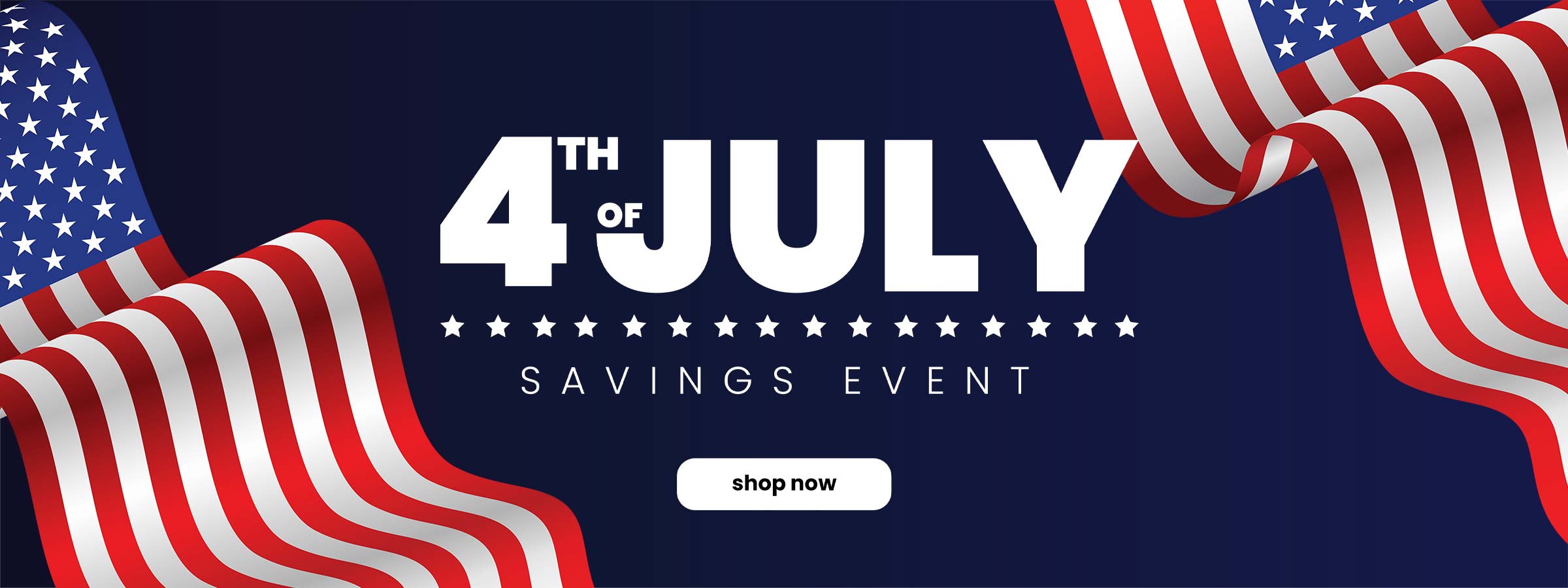4th of July Savings Event