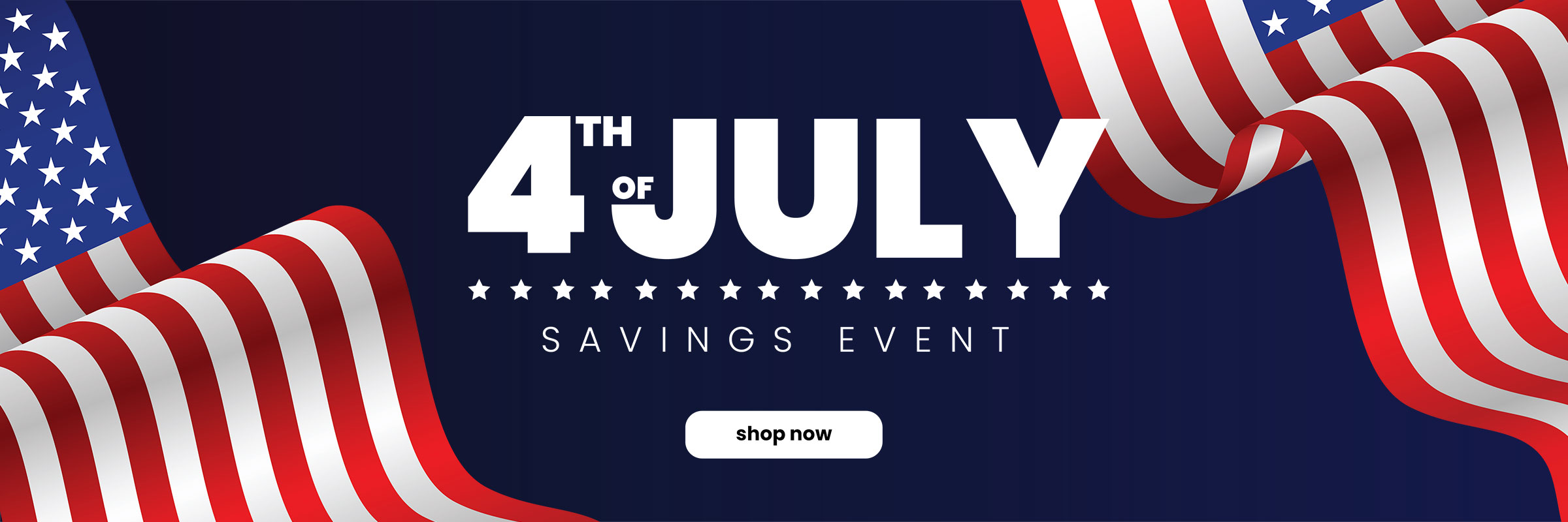 4th of July Savings Event
