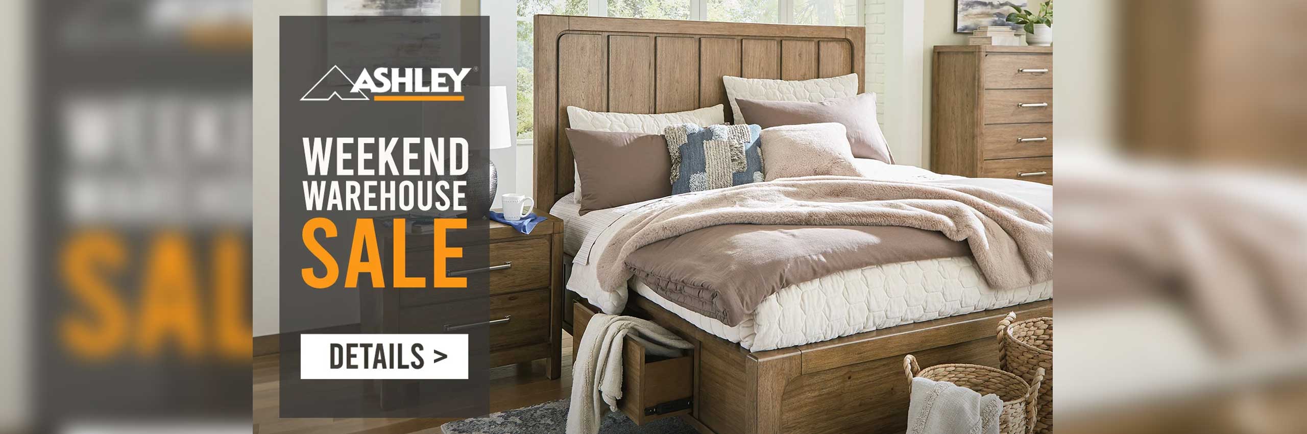 Ashley Weekend Warehouse Sale - Click to Shop Now