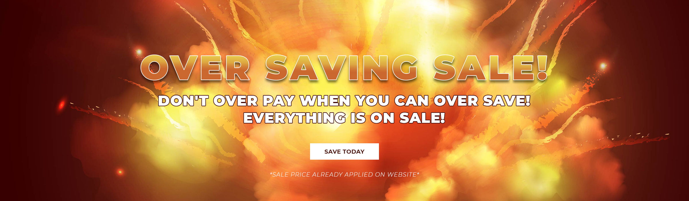 Over Saving Sale!