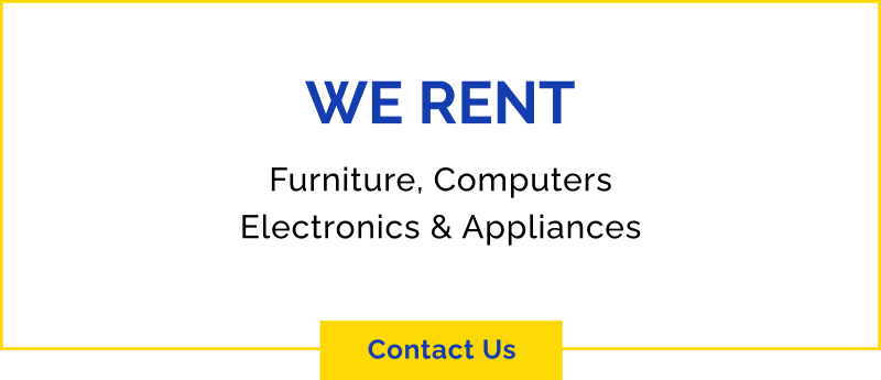 We Rent Furniture, Computers, Electronics & Appliances - Contact Us