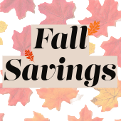 Fall Savings