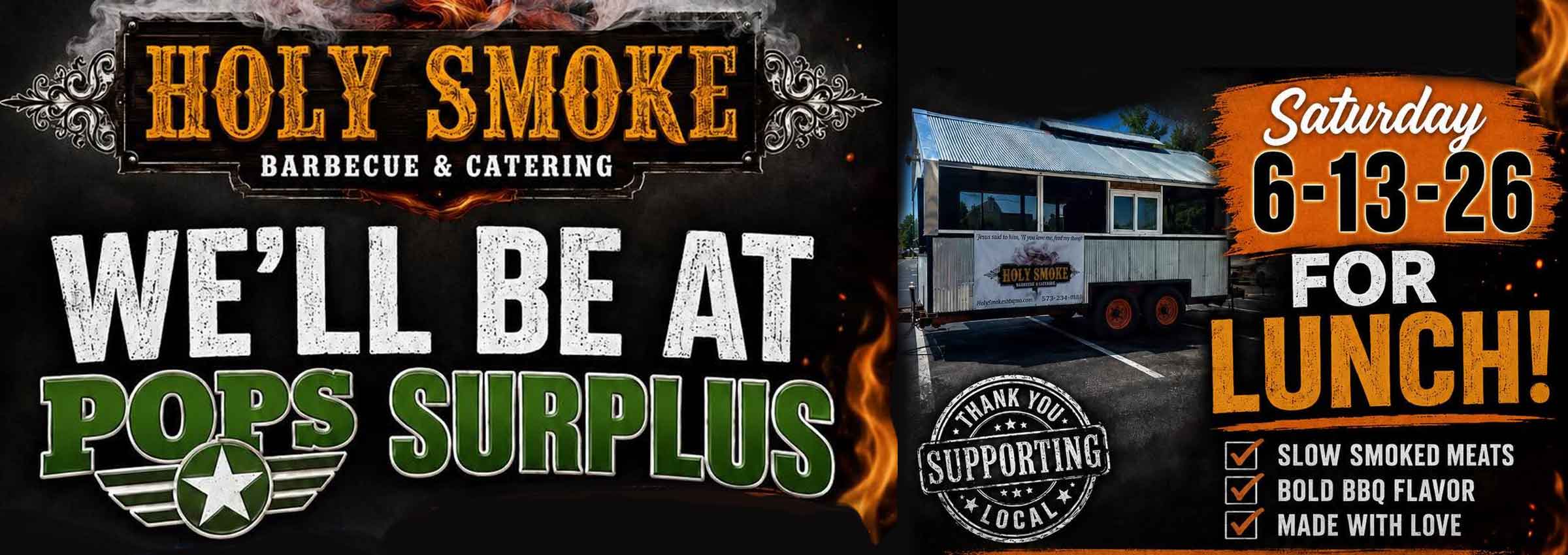 Holy Smoke BBQ Event at Pop's Surplus - 6/13 Only - Come Visit Us for Lunch