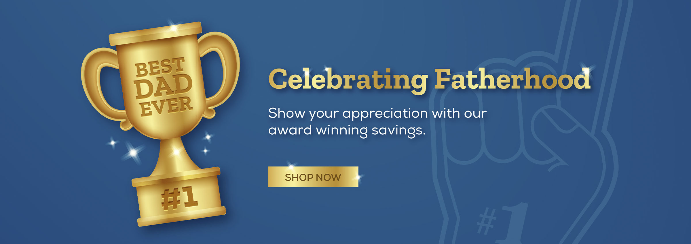 Father's Day Savings Event