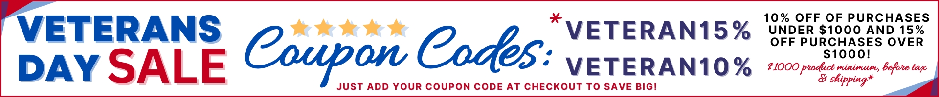 Labor Day Sale - Labor10 for 10% Off Your Purchase Under $1000 OR *Labor15 for 15% Off Your $1000 Purchase - *$1000 Product Minimum Before Tax and Shipping - Use One of These Codes at Checkout - Shop Now